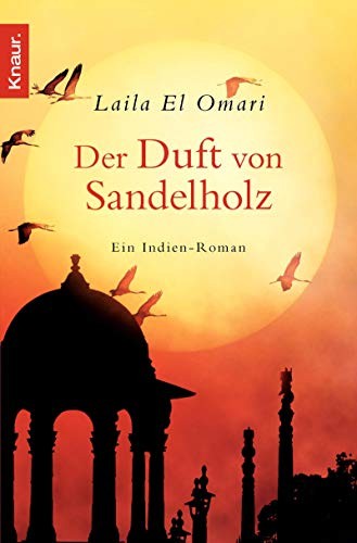 Laila El Omari: Der Duft von Sandelholz