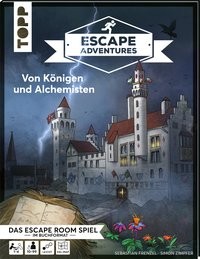Sebastian Frenzel/ Simon Zimpfer: Escape Adventures – Von Königen und Alchemisten