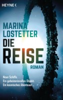 Marina Lostetter: Die Reise