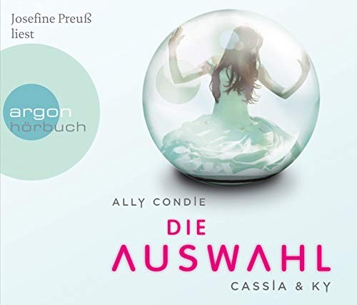 Ally Condie: HÖRBUCH: Cassia & Ky - Die Auswahl, 5 Audio-CDs