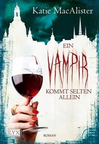 Katie MacAlister: Ein Vampir kommt selten allein