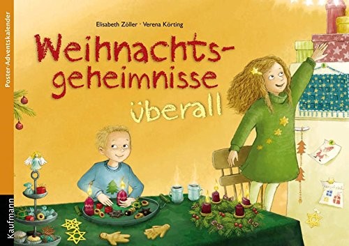 Elisabeth Zöller: Weihnachtsgeheimnisse überall. Ein Poster-Adventskalender, Zum Vorlesen und Aussch