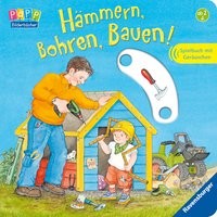 Daniela Prusse: Hämmern, Bohren, Bauen!