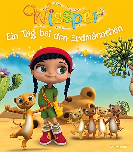 Cornelia Neudert: Wissper - Ein Tag bei den Erdmännchen