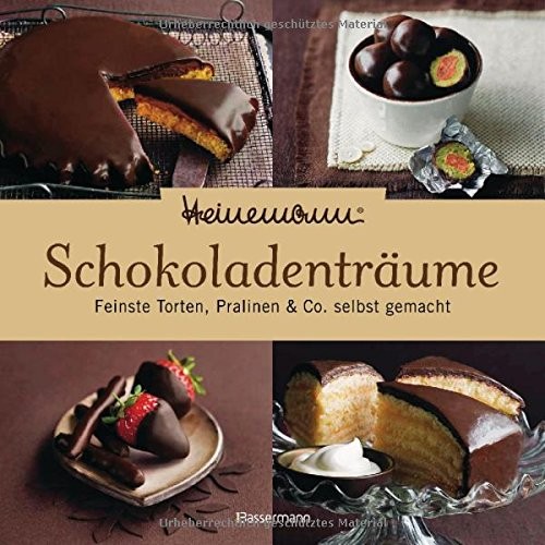 Heinz-Richard Heinemann: Heinemann® Schokoladenträume