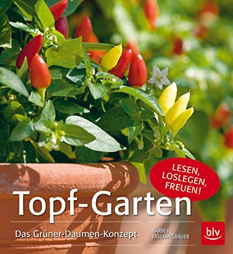 Bärbel Faschingbauer: Topf-Garten
