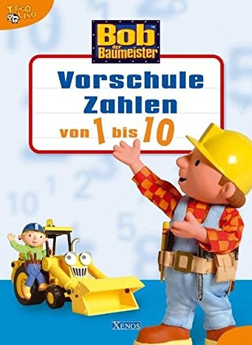 Bob der Baumeister, Vorschule Zahlen von 1 bis 10, Kinder-Beschäftigungsbuch