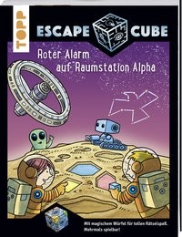 Norbert Pautner: Escape Cube Kids Roter Alarm auf Raumstation Alpha