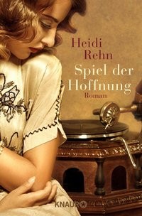 Heidi Rehn: Spiel der Hoffnung