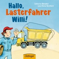 Lena Kleine Bornhorst: Hallo, Lasterfahrer Willi!