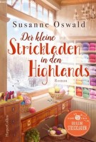 Susanne Oswald: Der kleine Strickladen in den Highlands