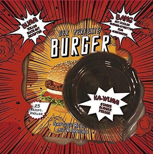 Der perfekte Burger (Set -Buch & Burger Presse), Kochbuch