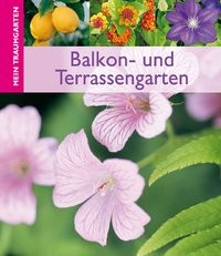 Balkon- und Terassengarten, Gartenbuch