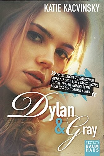 Katie Kacvinsky: Dylan & Gray