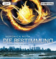 Veronica Roth: Die Bestimmung - Divergent. 1 MP3-CD. Hörbuch