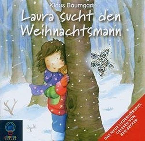 Klaus Baumgart: HÖRBUCH: Laura sucht den Weihnachtsmann, 1 Audio-CD