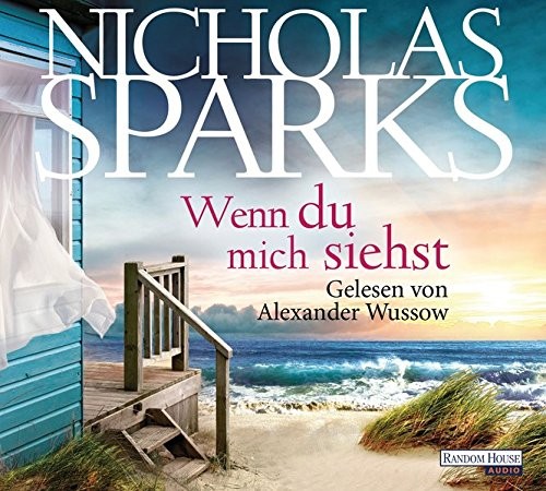 Nicholas Sparks: HÖRBUCH: Wenn du mich siehst, 6 Audio-CDs