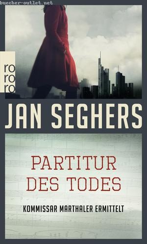 Jan Seghers: Partitur des Todes