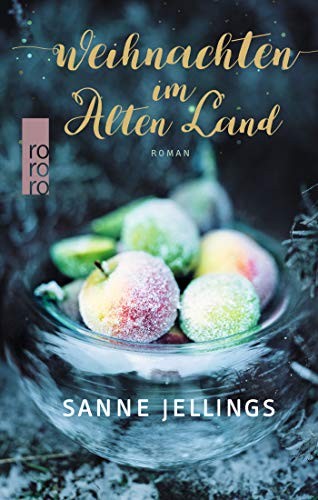 Sanne Jellings: Weihnachten im Alten Land