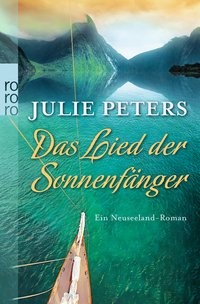 Julie Peters: Das Lied der Sonnenfänger