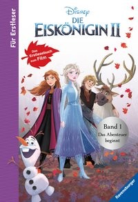 Annette Neubauer: Disney Die Eiskönigin 2 - Für Erstleser: Band 1 Das Abenteuer beginnt