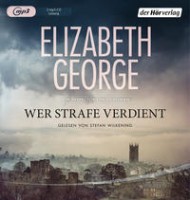 Elizabeth George: Wer Strafe verdient, 3 MP3-CD, Hörbuch