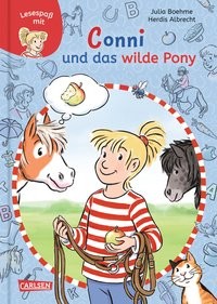 Julia Boehme: Lesespaß mit Conni: Conni und das wilde Pony