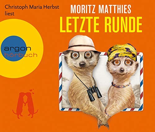 Moritz Matthies: HÖRBUCH: Letzte Runde, 4 Audio-CDs