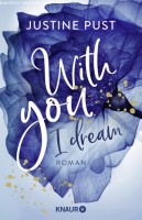Justine Pust: With you I dream