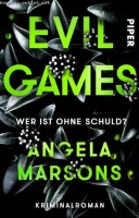 Angela Marsons: Evil Games – Wer ist ohne Schuld?