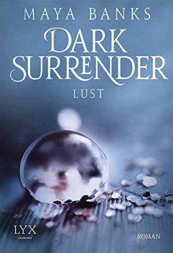 Maya Banks: Dark Surrender - Lust