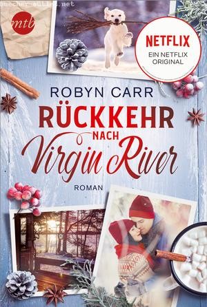Robyn Carr: Rückkehr nach Virgin River